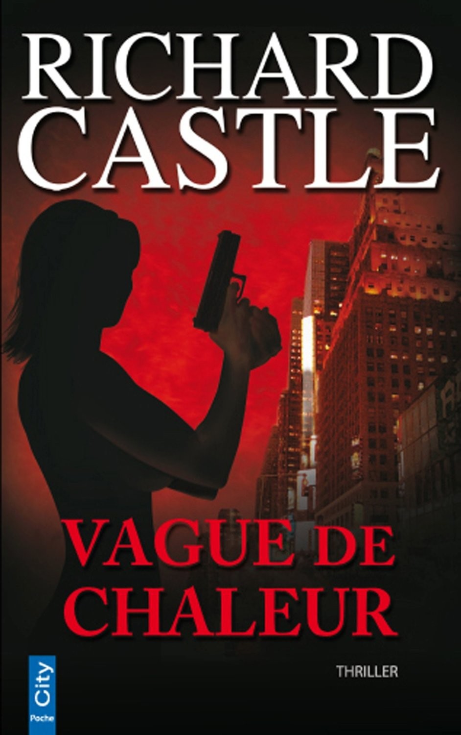 Nikki Heat (tomes 1 à 7)