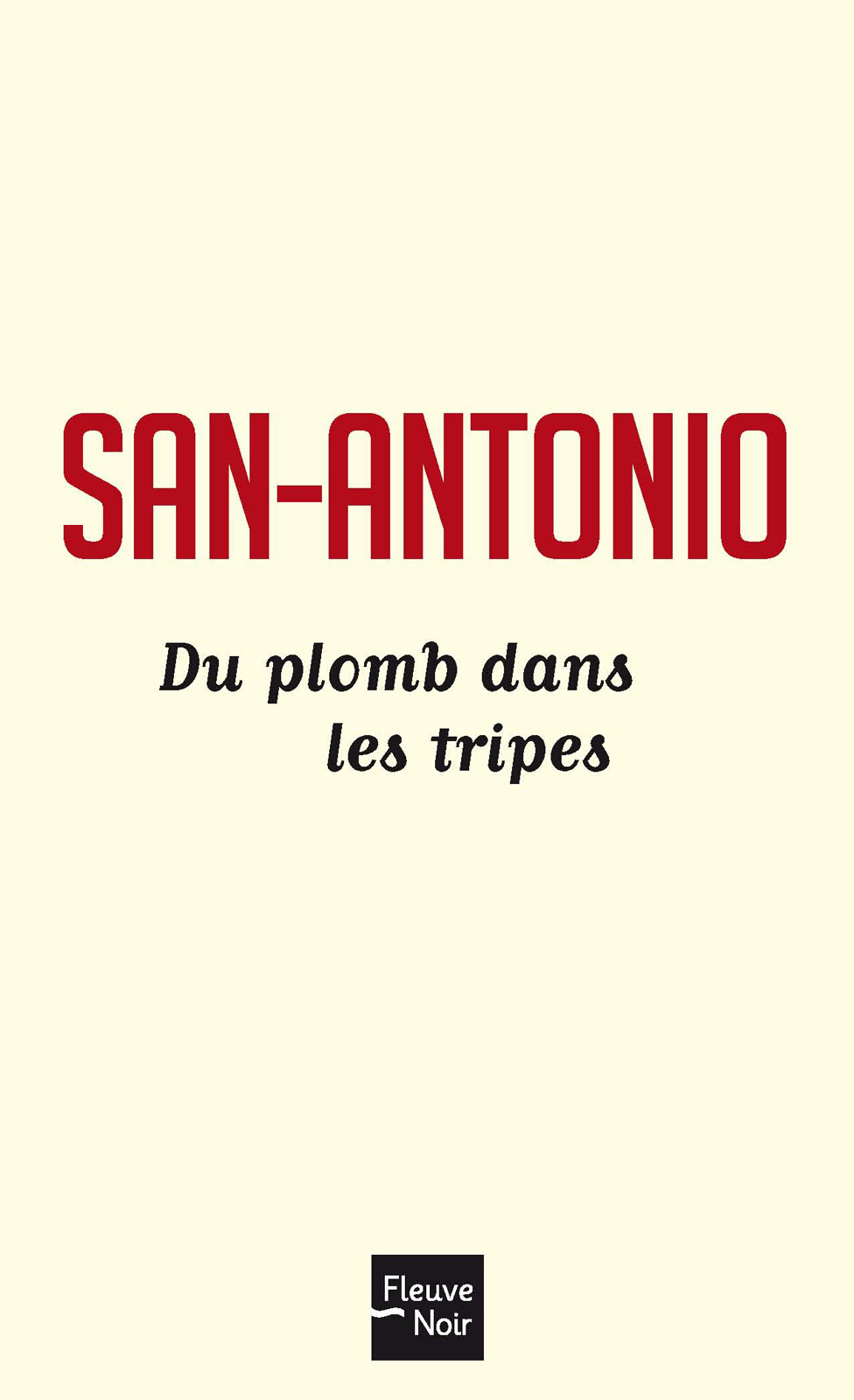 Du Plomb Dans Les Tripes