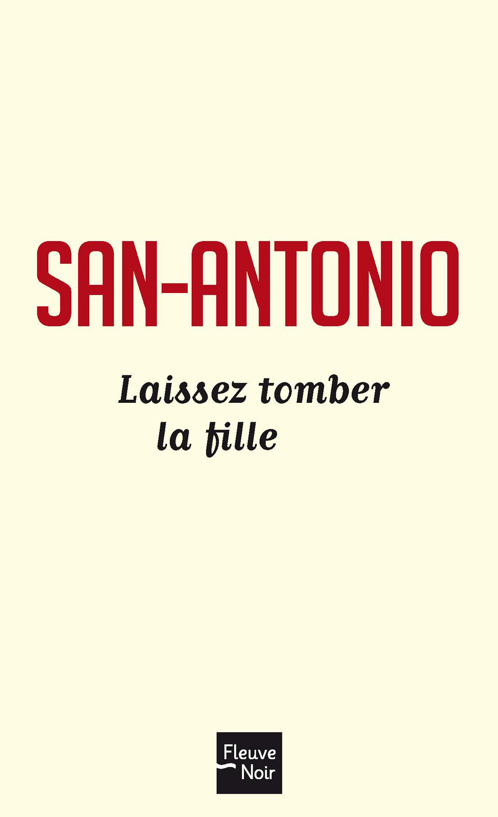 Laissez Tomber La Fille