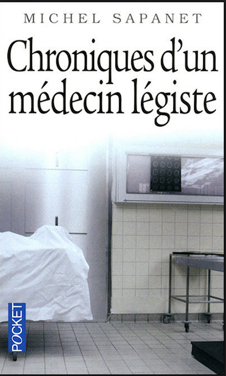 Chroniques d'un Médecin Légiste