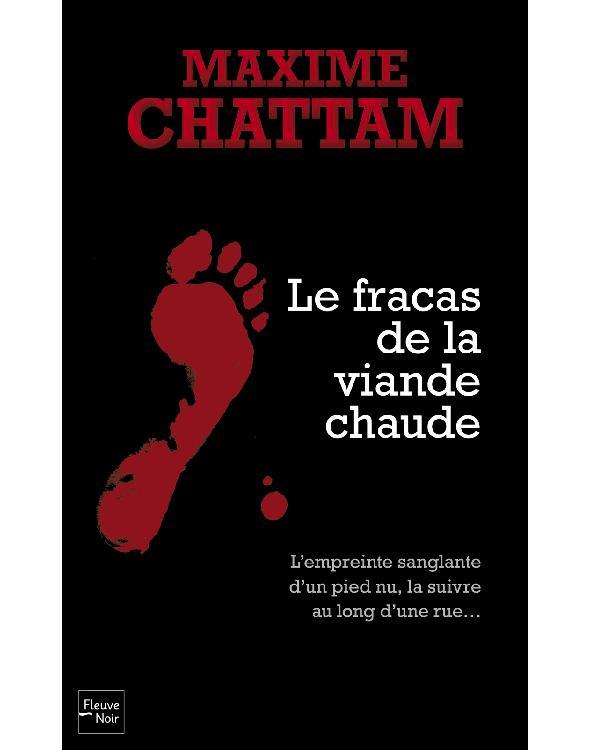 Le fracas de la viande chaude