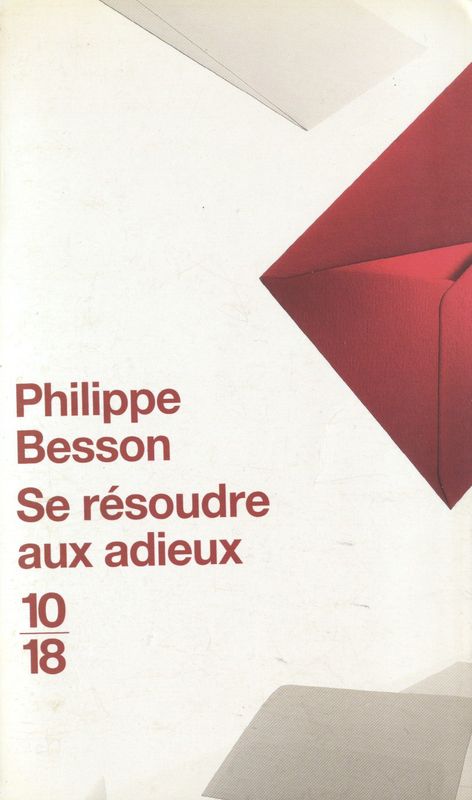 Se résoudre aux adieux