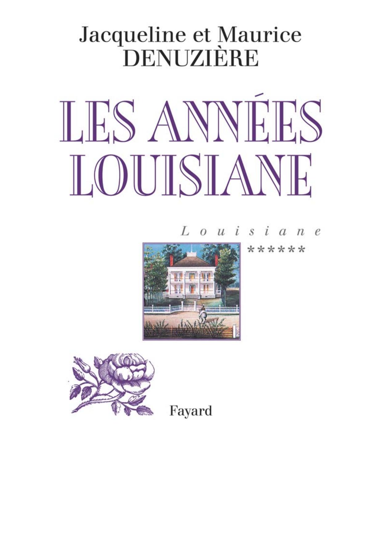 Les années Louisiane