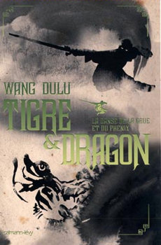 Tigre & Dragon - 02 - La Danse de la grue et du phenix