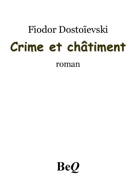 Crime Et Châtiment - Tome II