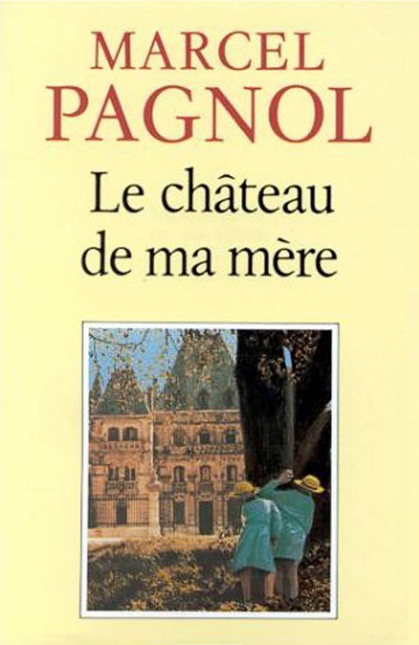 Le Château de ma mère