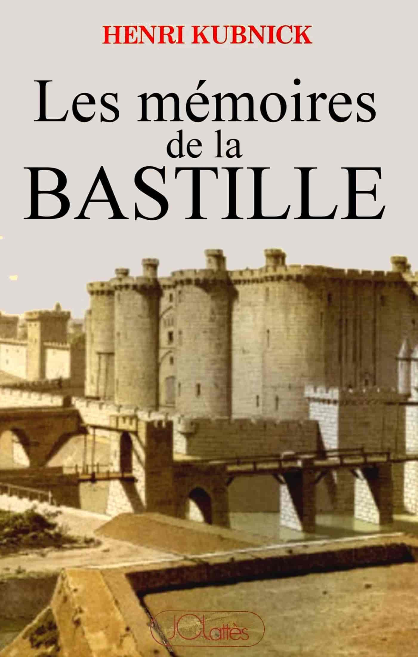 Les mémoires de la Bastille