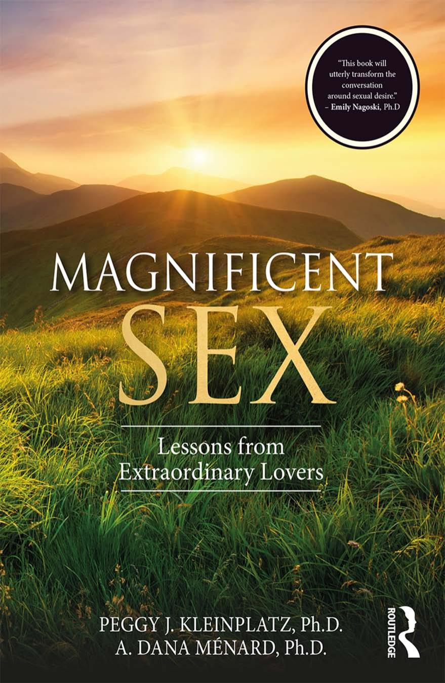 Magnificent Sex; Lessons from Extraordinary Lovers
