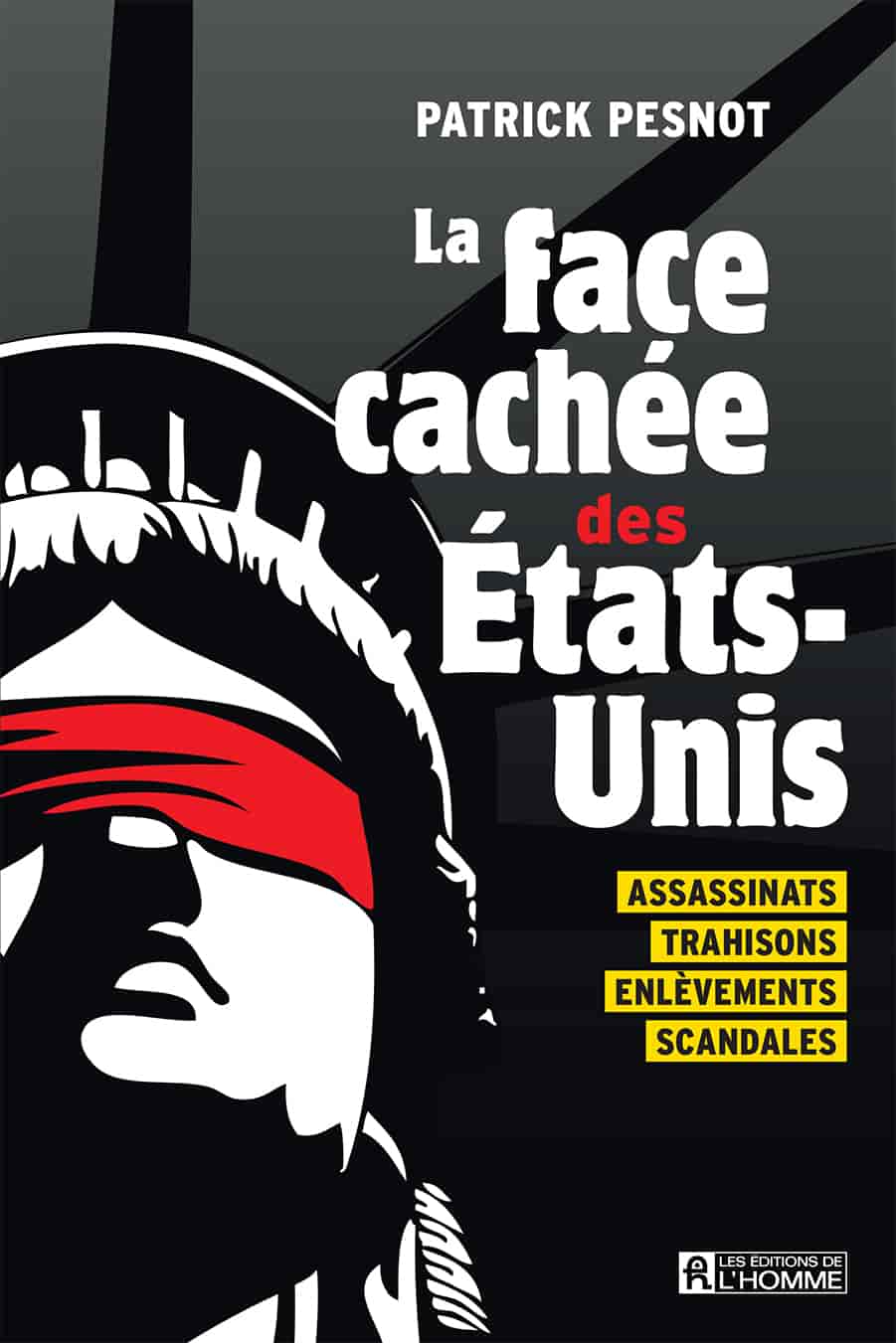 La face cachée des États-Unis