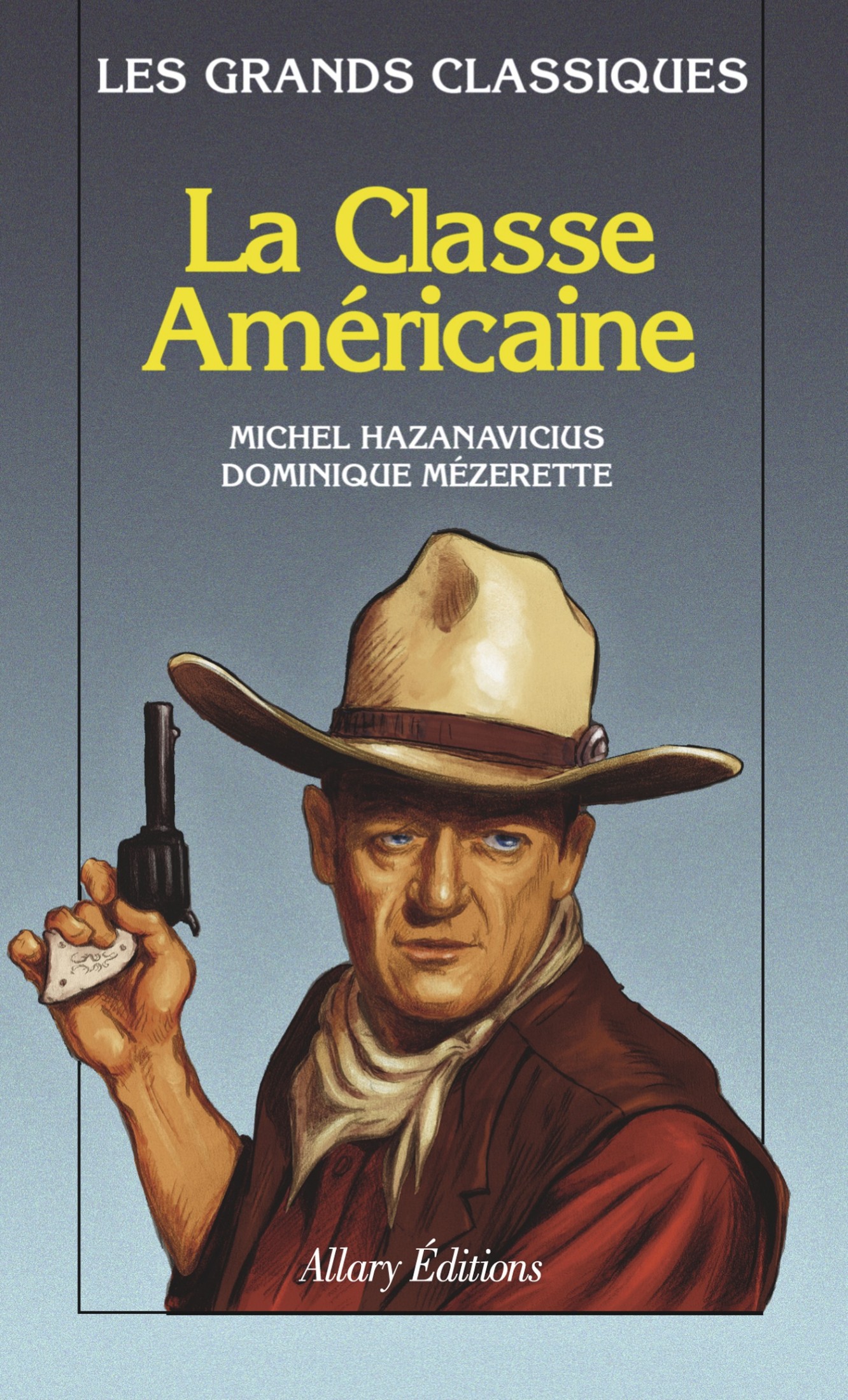La Classe Américaine