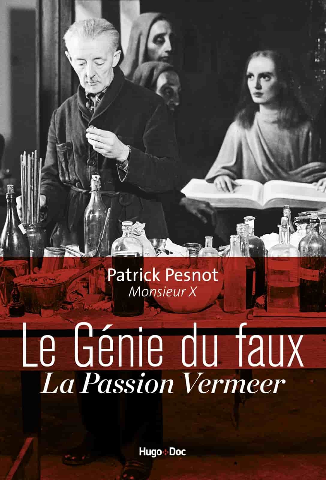 Le génie du faux - La passion Vermeer