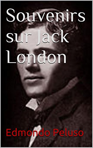 Souvenirs sur Jack London