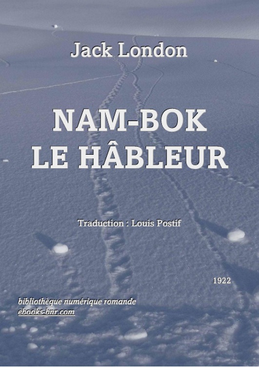 Nam-Bok le hâbleur