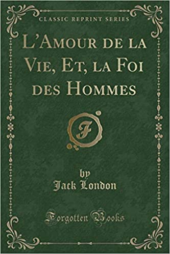 L’Amour de la vie