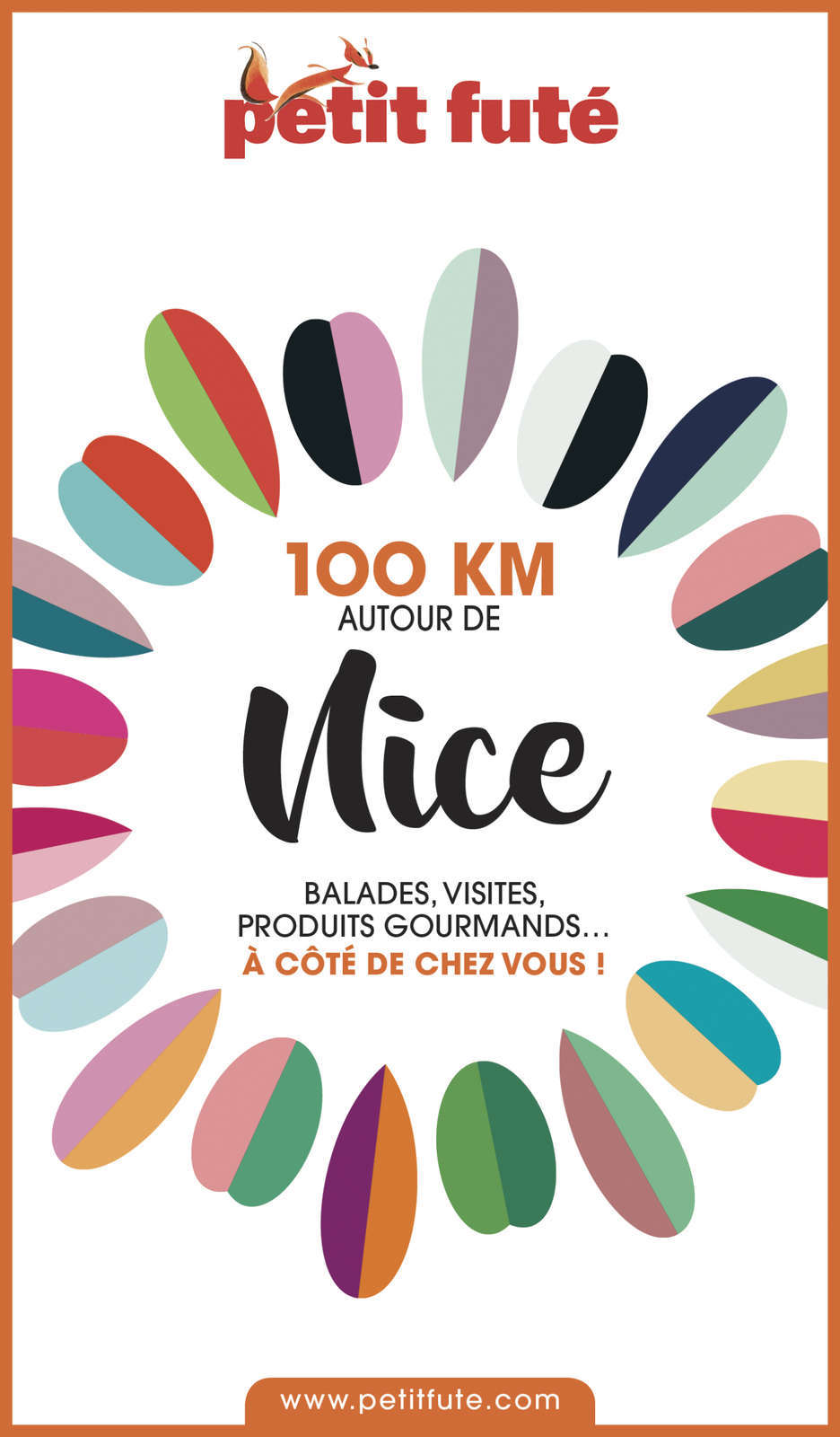 100 km autour de Nice (Petit Futé)