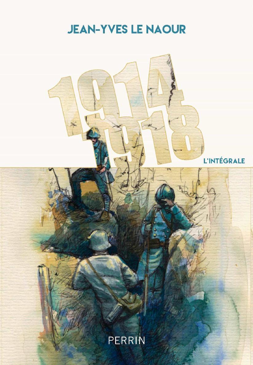 1914-1918 - L'intégrale