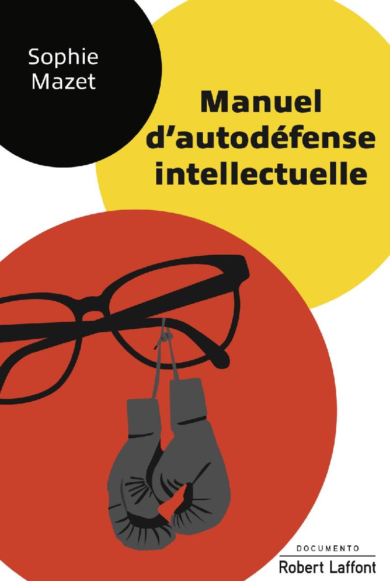 Manuel d'autodéfense intellectuelle
