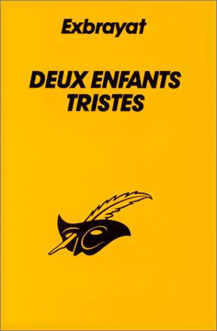 Deux Enfants Tristes