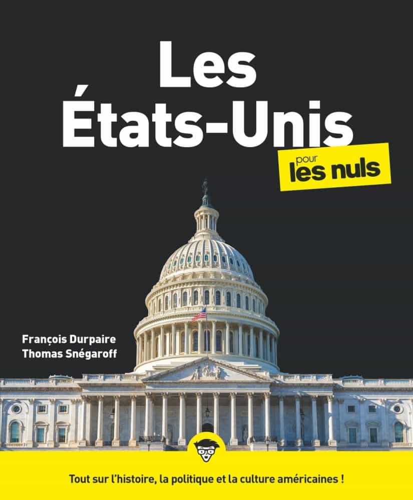 Les États-Unis pour les Nuls (3ème édition)