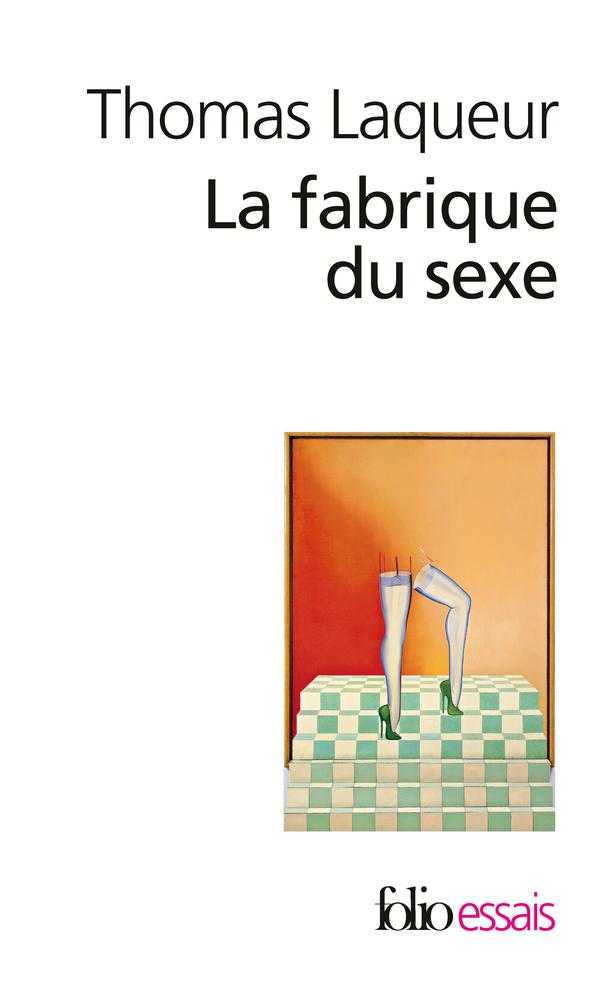 La Fabrique du sexe