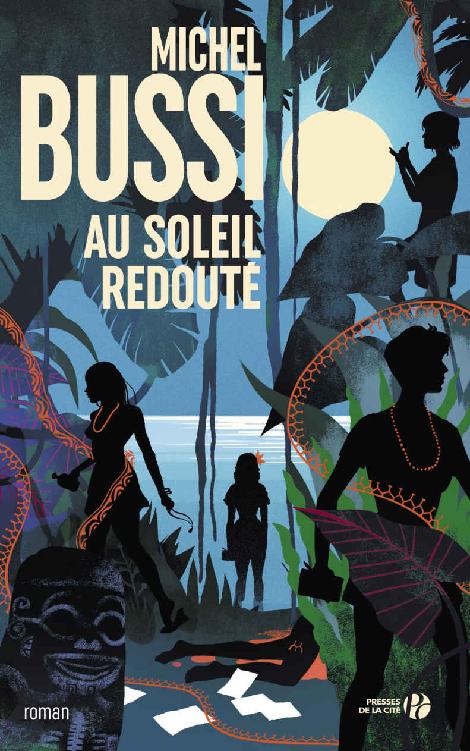 Au soleil redouté