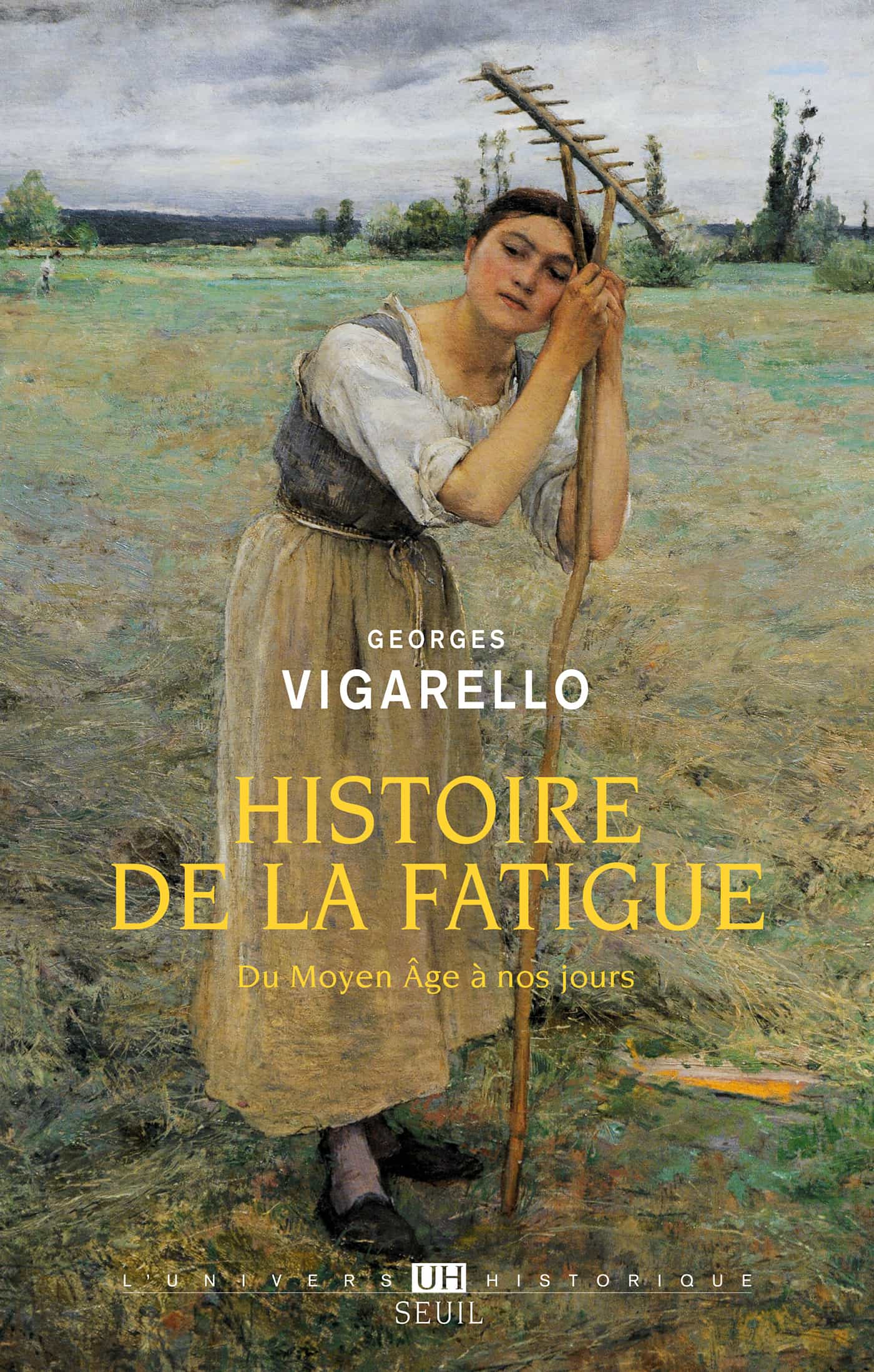Histoire de la fatigue
