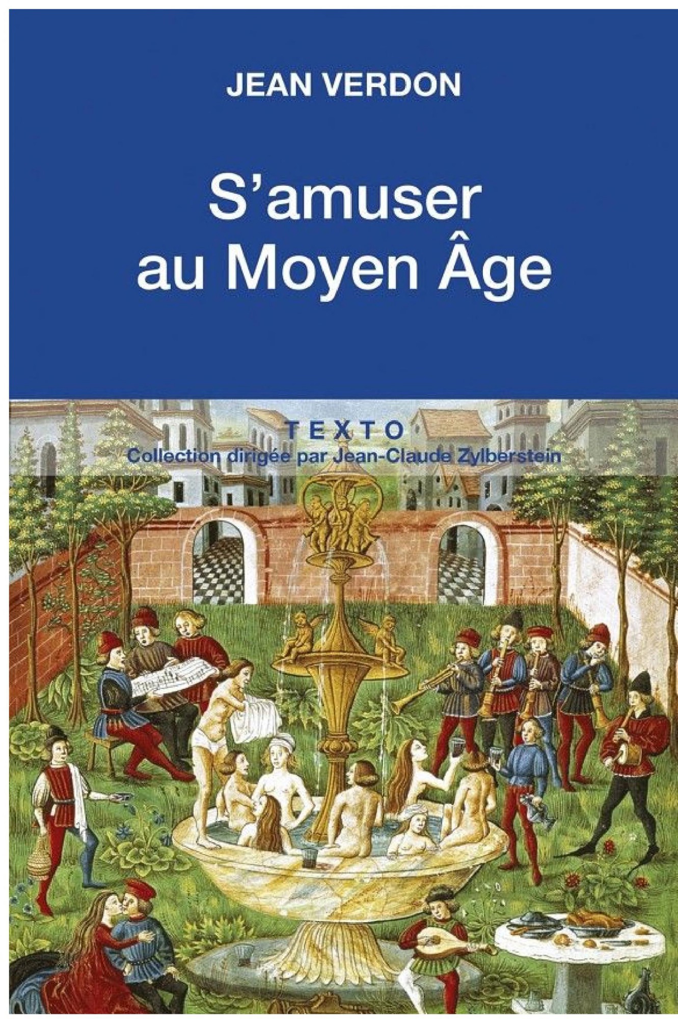 S'amuser au Moyen-Âge