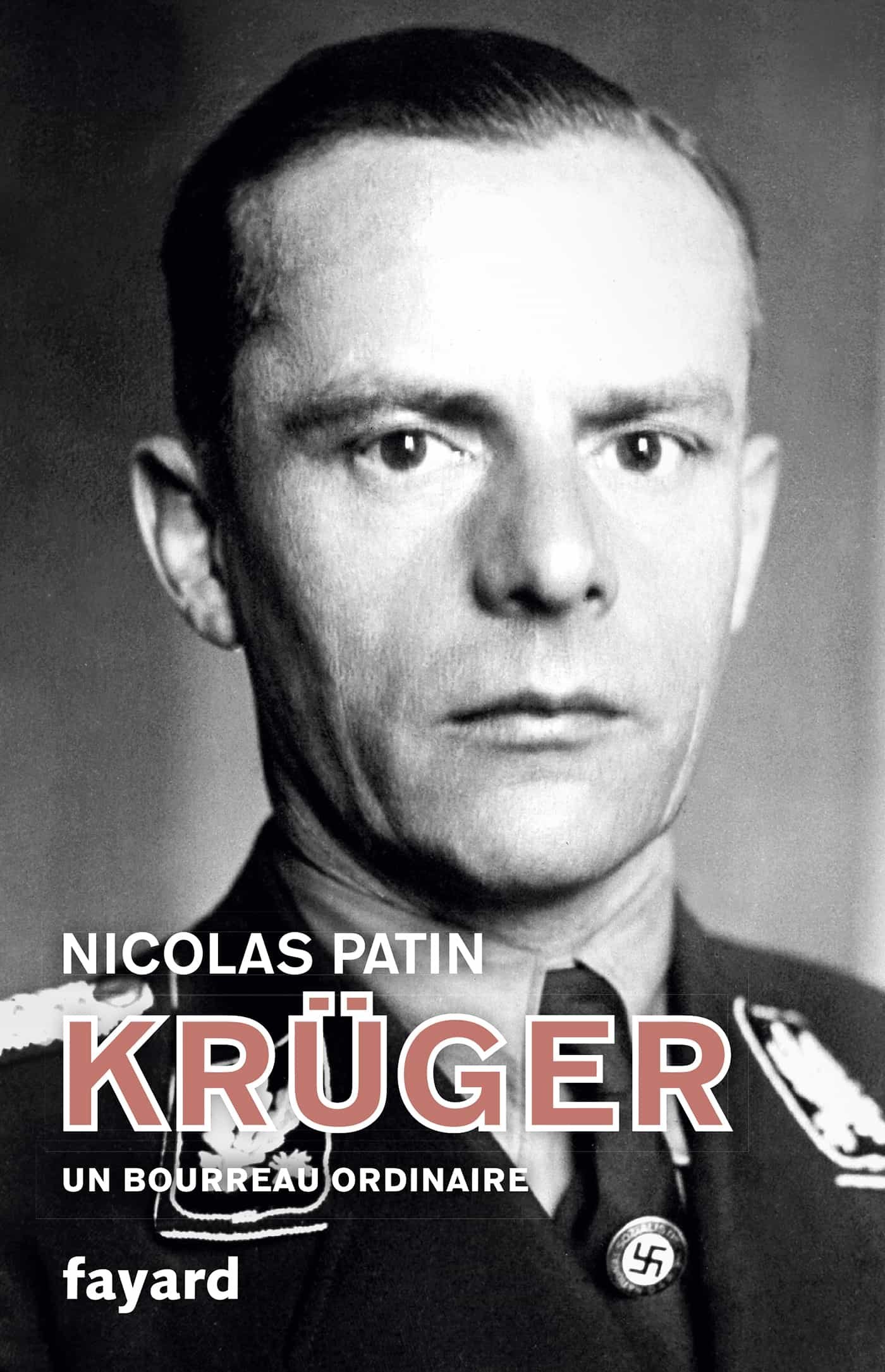 Krüger - Un bourreau ordinaire