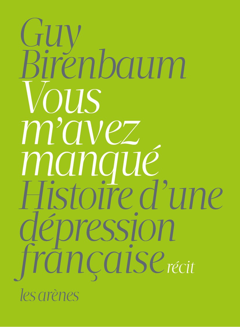 Vous m'avez manqué