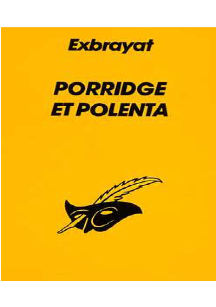 Porridge Et Polenta