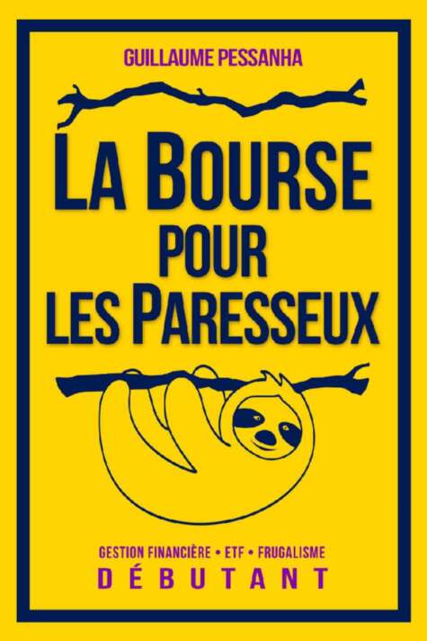 La Bourse pour les Paresseux
