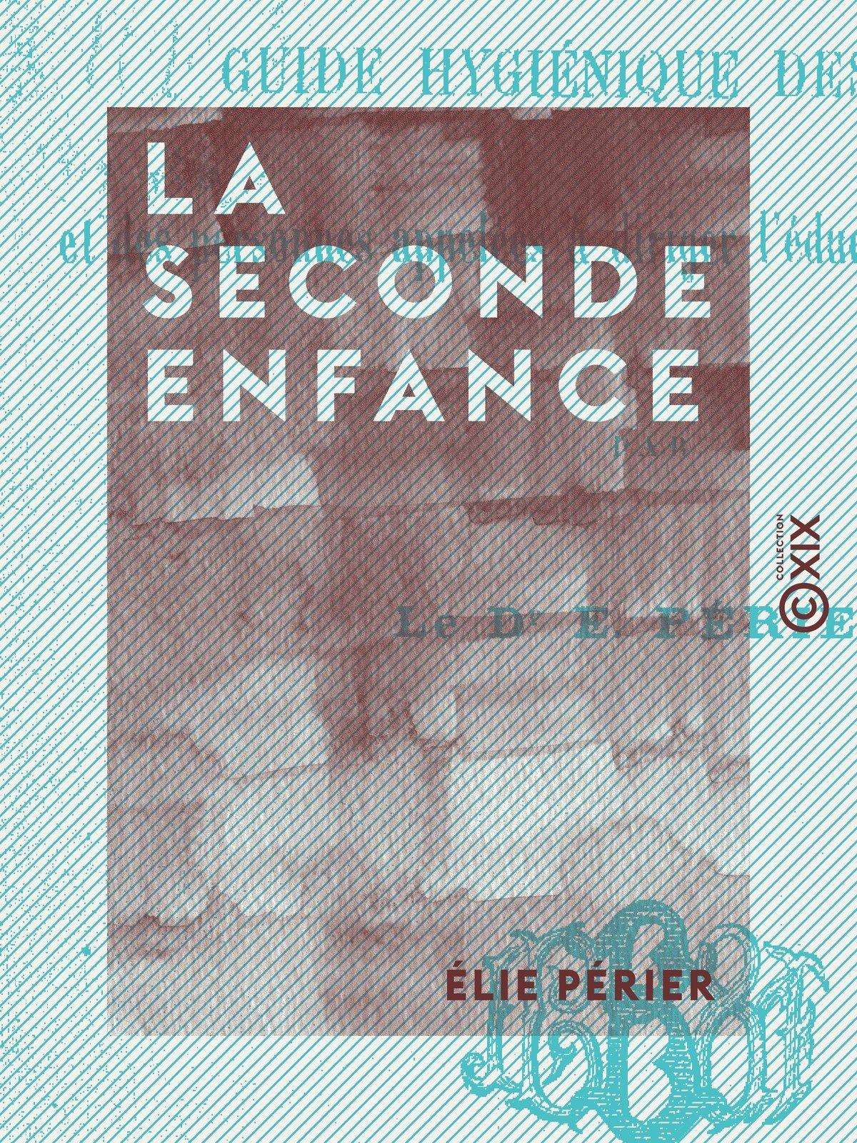 La Seconde Enfance