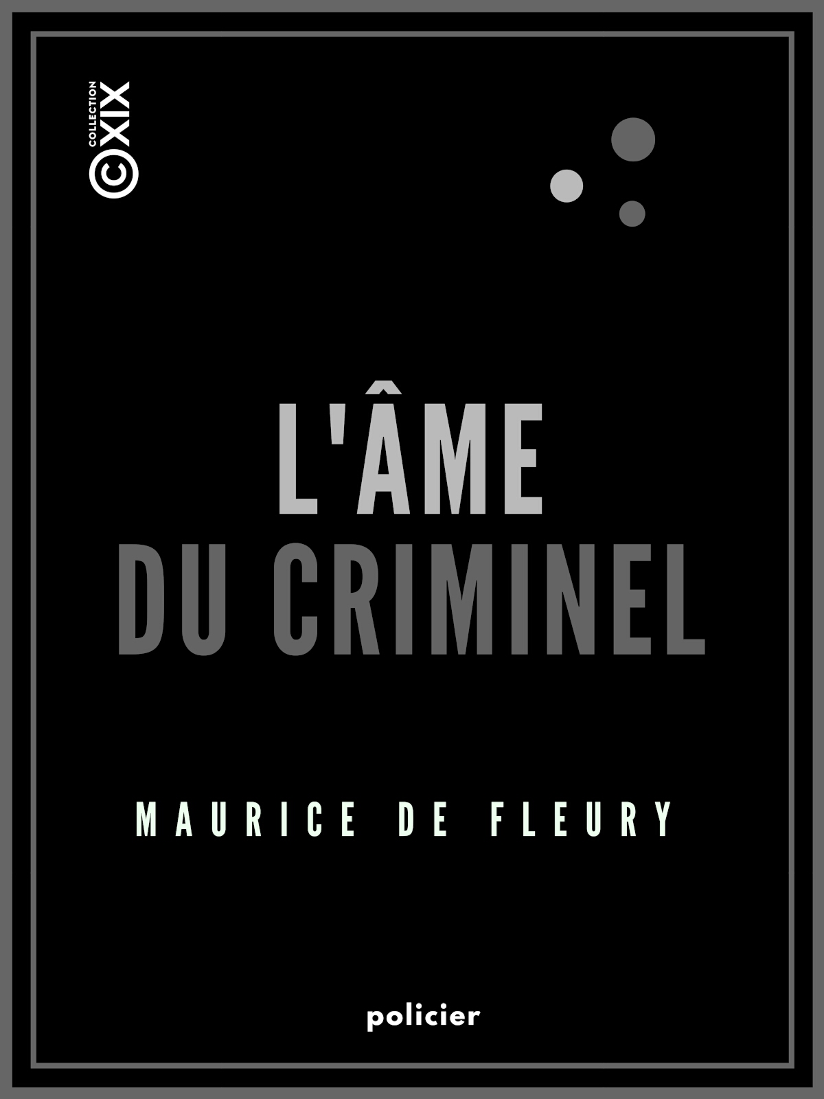 L'Âme du criminel