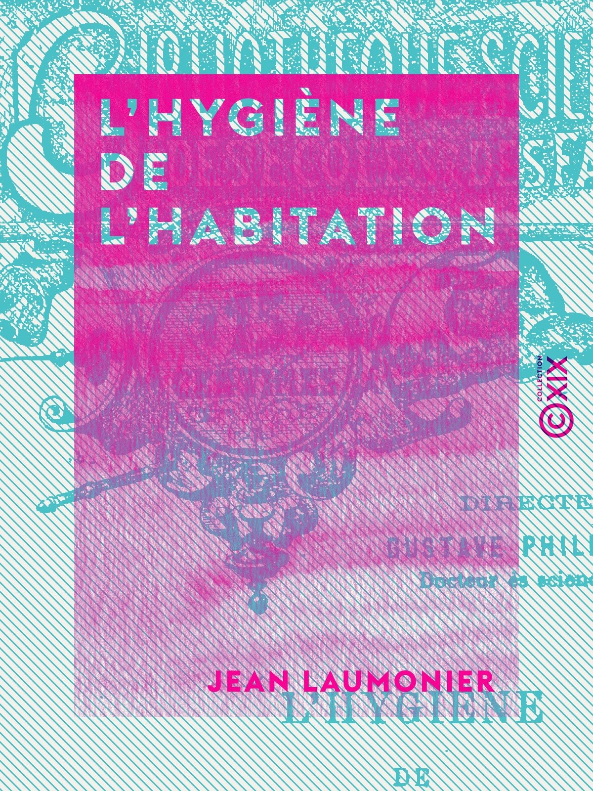 L'Hygiène de l'habitation