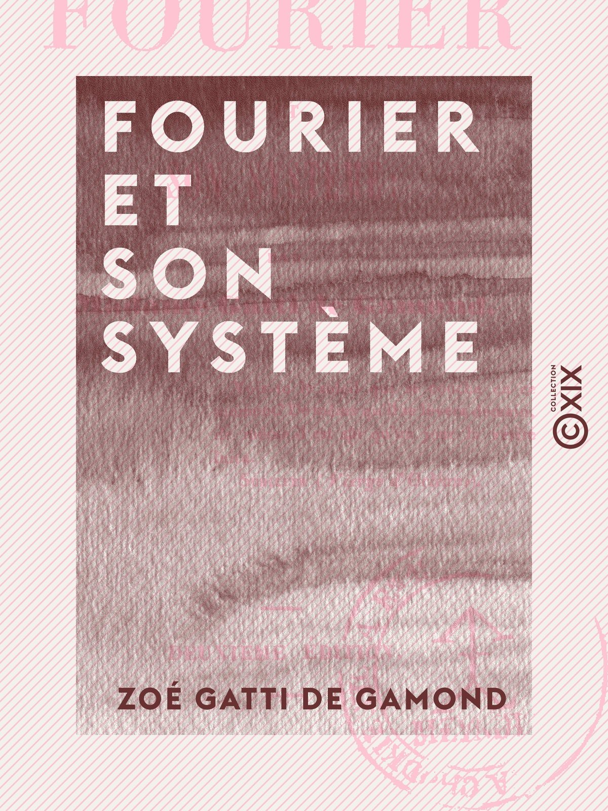 Fourier et son système
