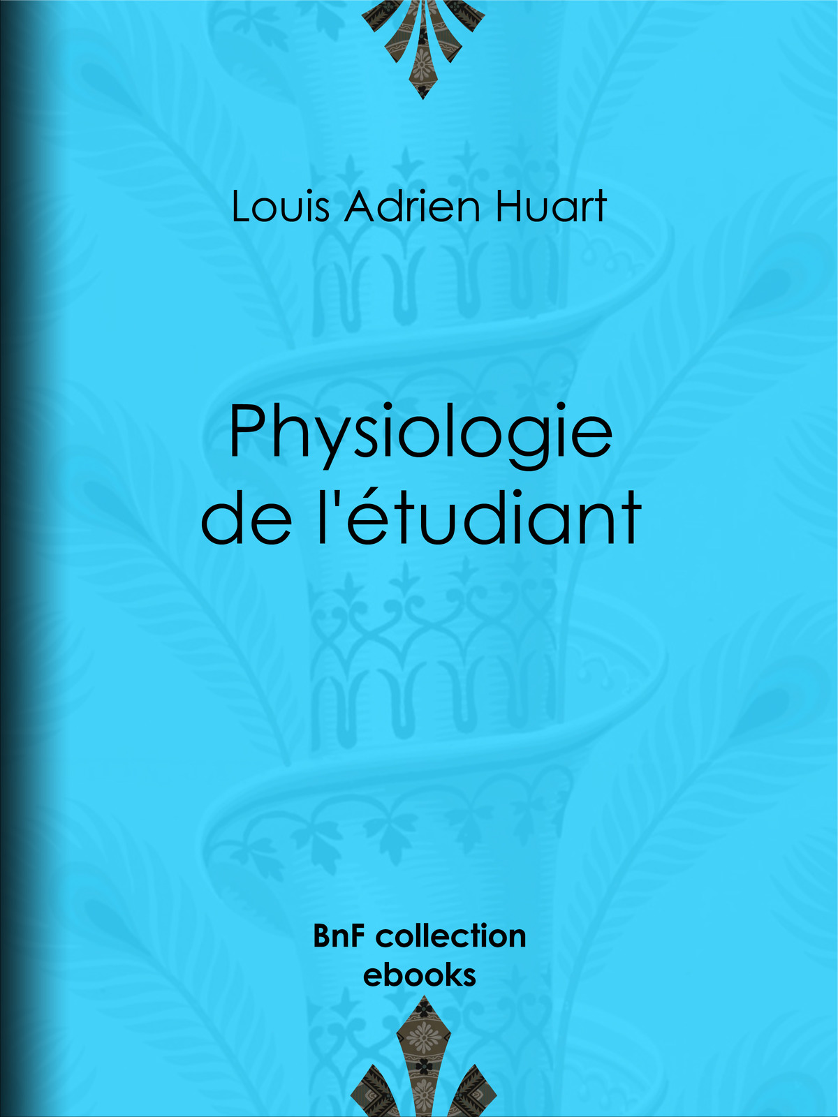 Physiologie de l’étudiant