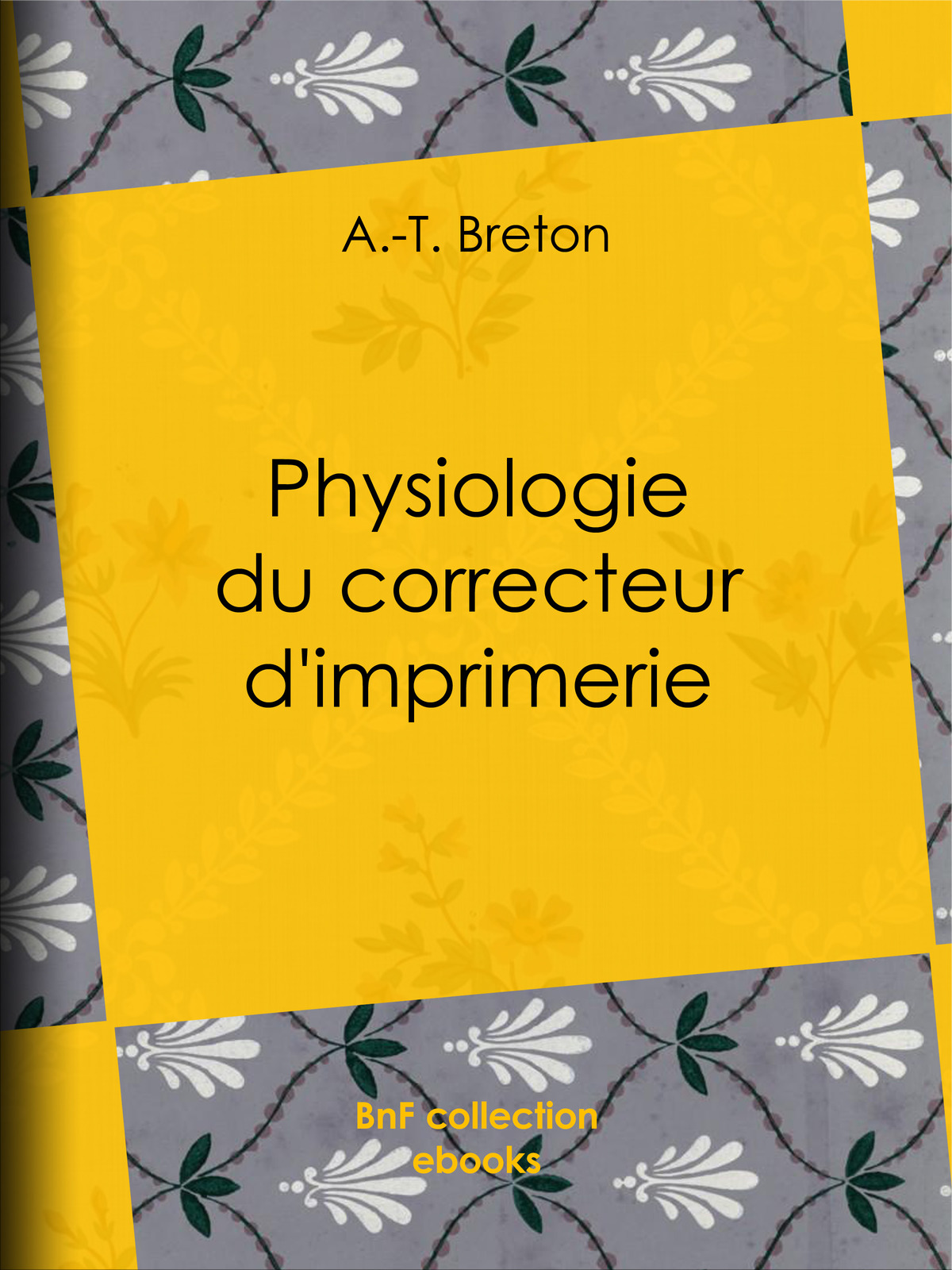 Physiologie du correcteur d’imprimerie
