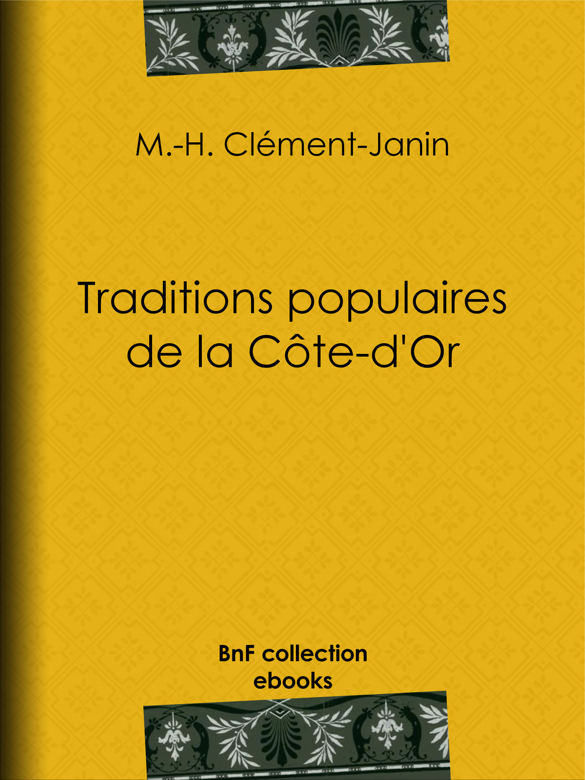 Traditions populaires de la Côte-d’Or