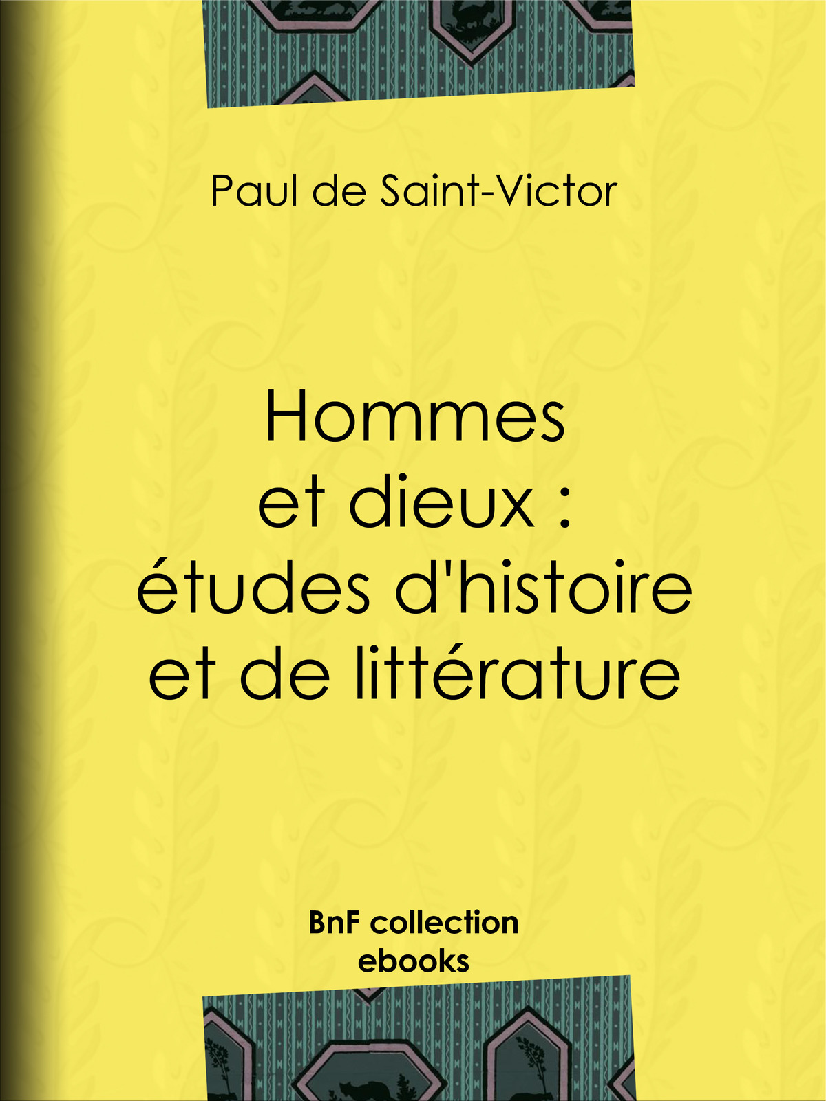 Hommes et dieux : études d’histoire et de littérature