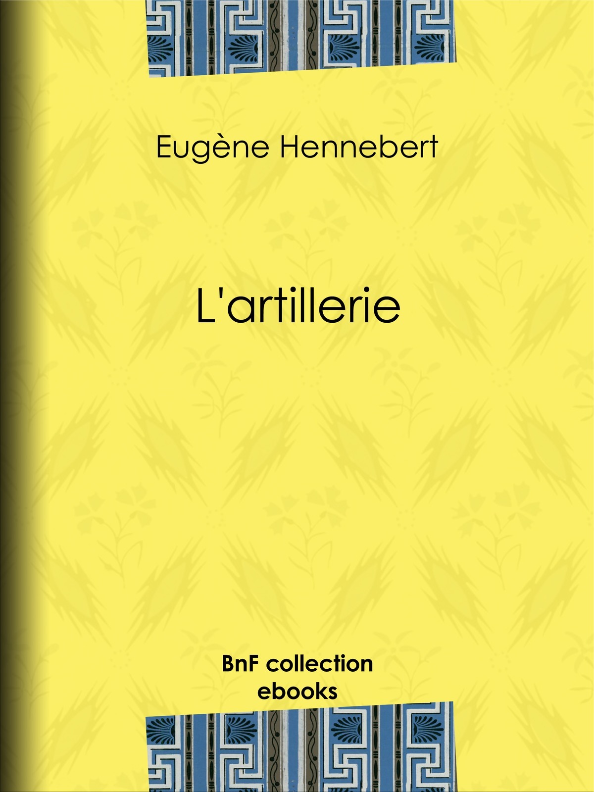 L’artillerie