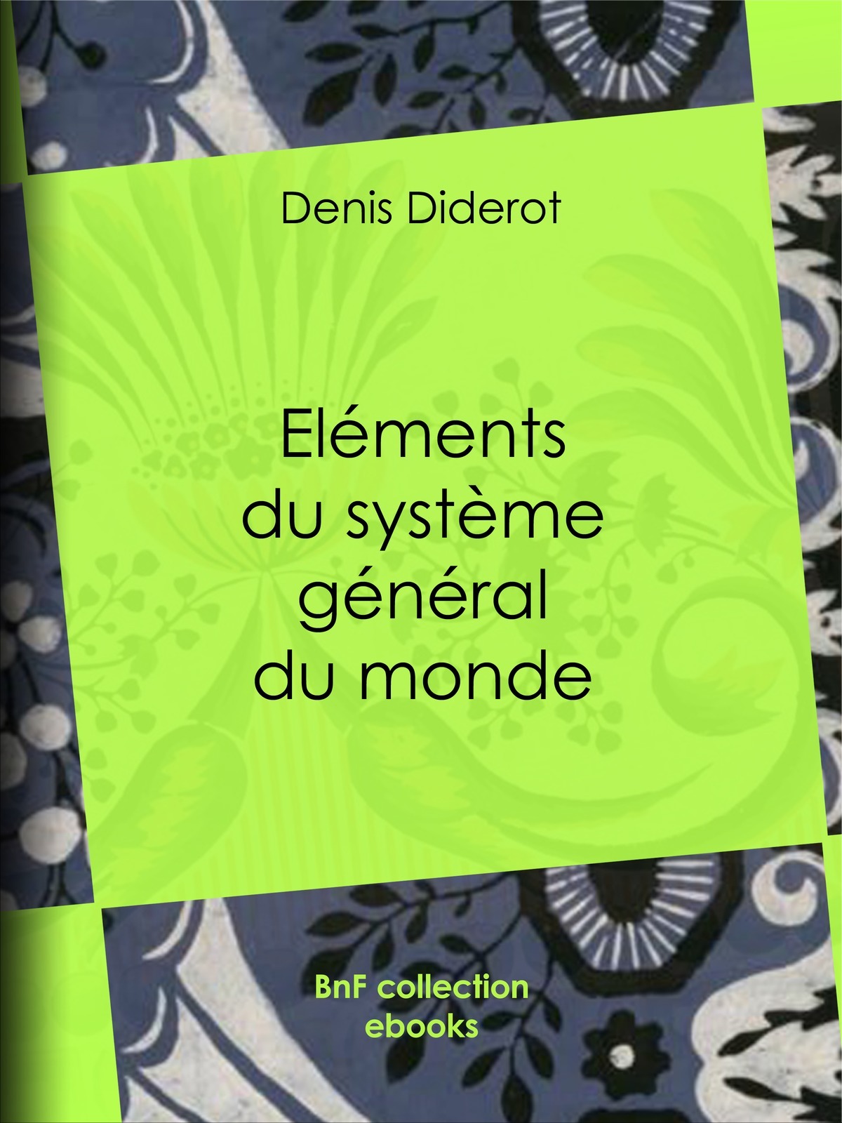Eléments du système général du monde