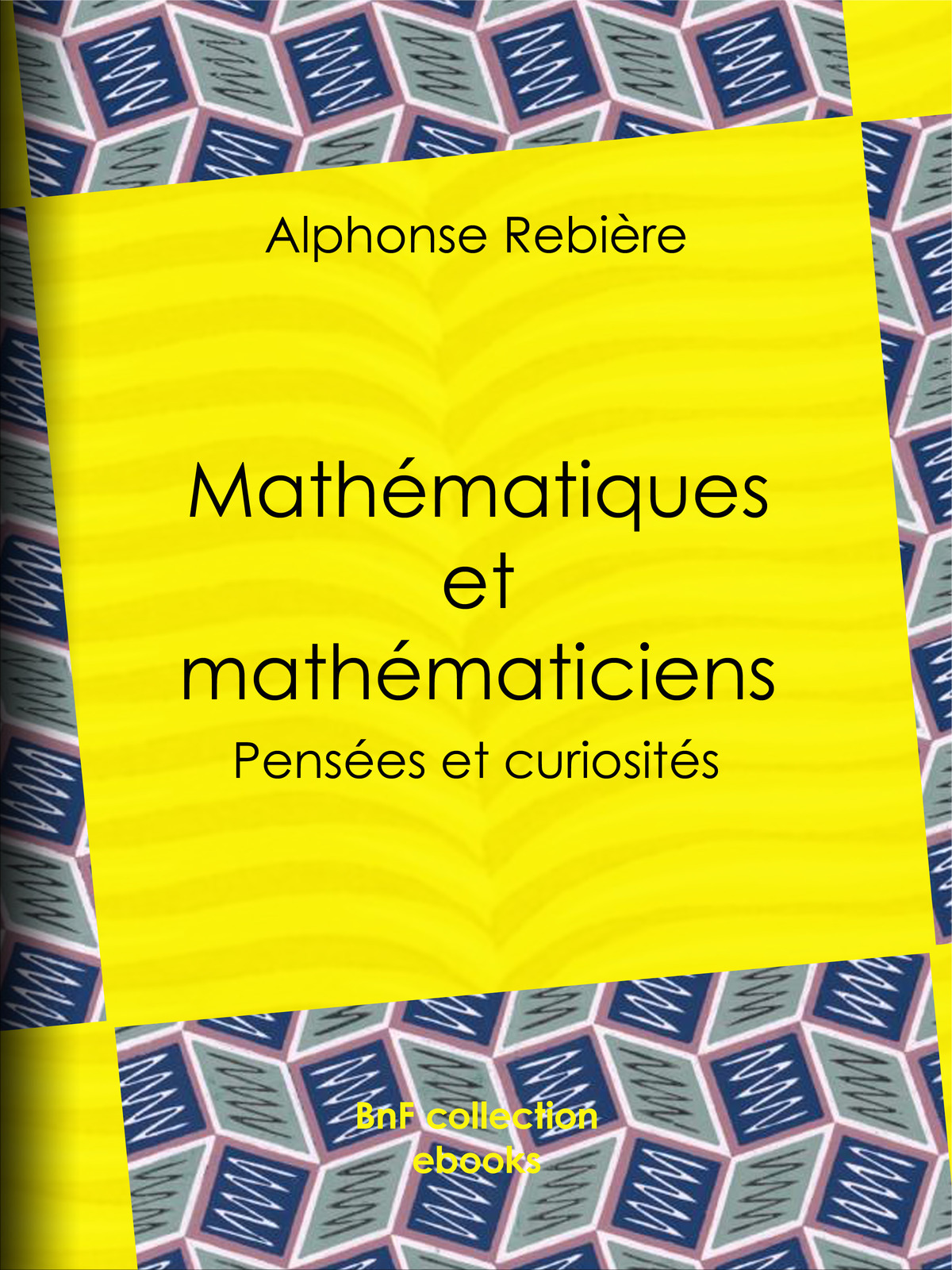 Mathématiques et mathématiciens - Pensées et curiosités