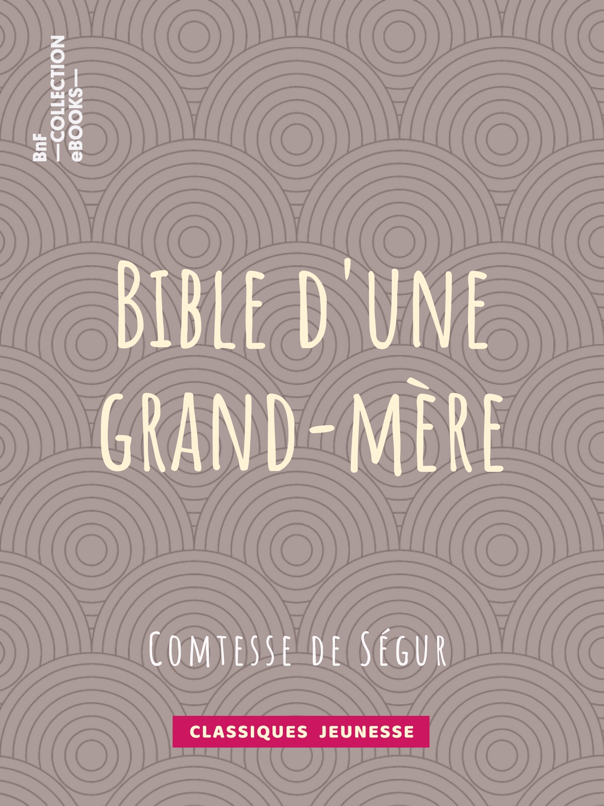Bible d'une grand-mère
