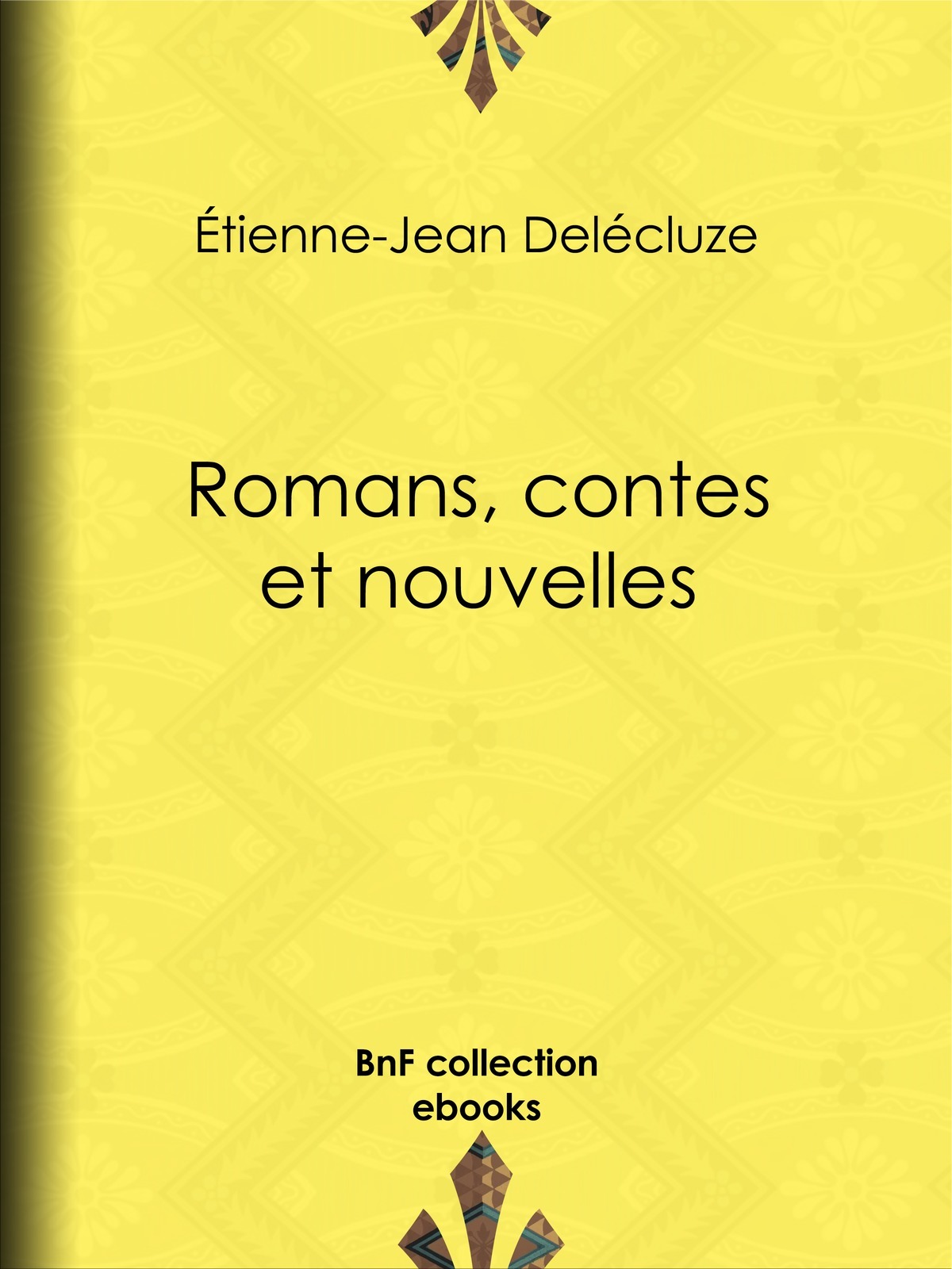 Romans, contes et nouvelles