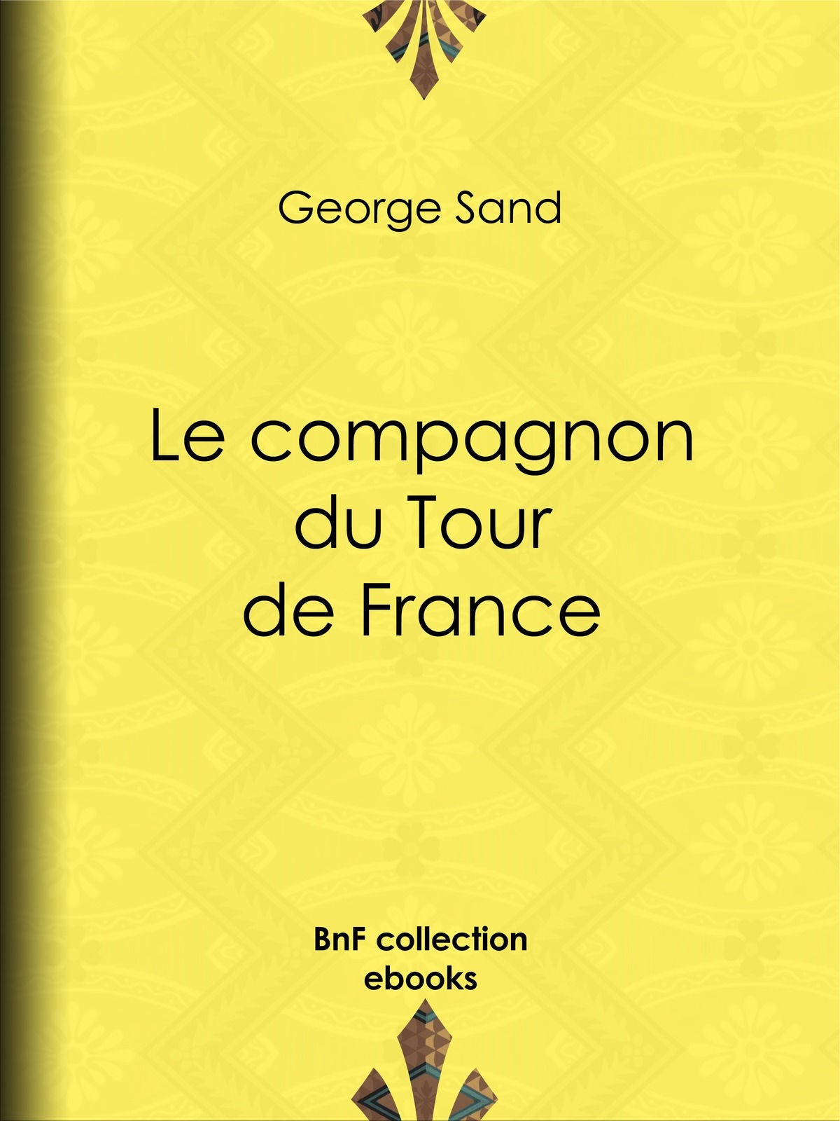 Le compagnon du Tour de France