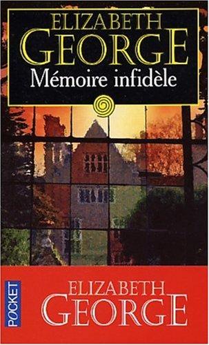 Mémoire Infidèle