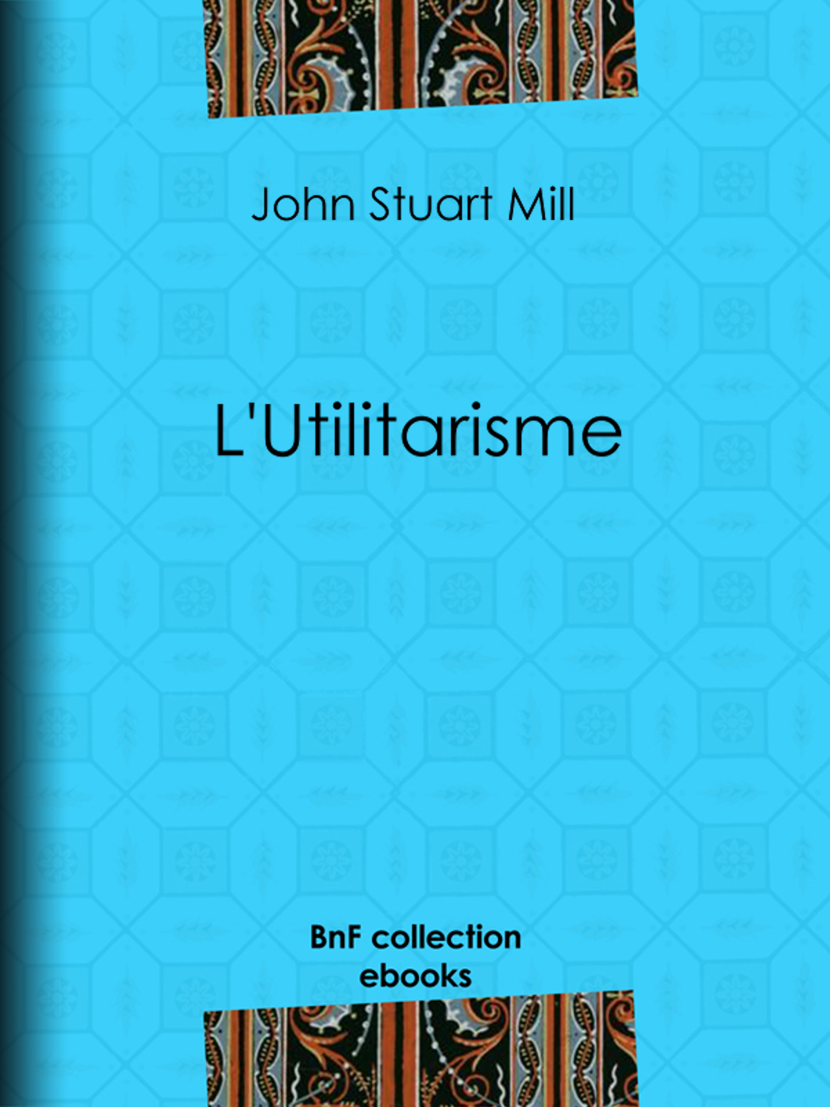 L’Utilitarisme