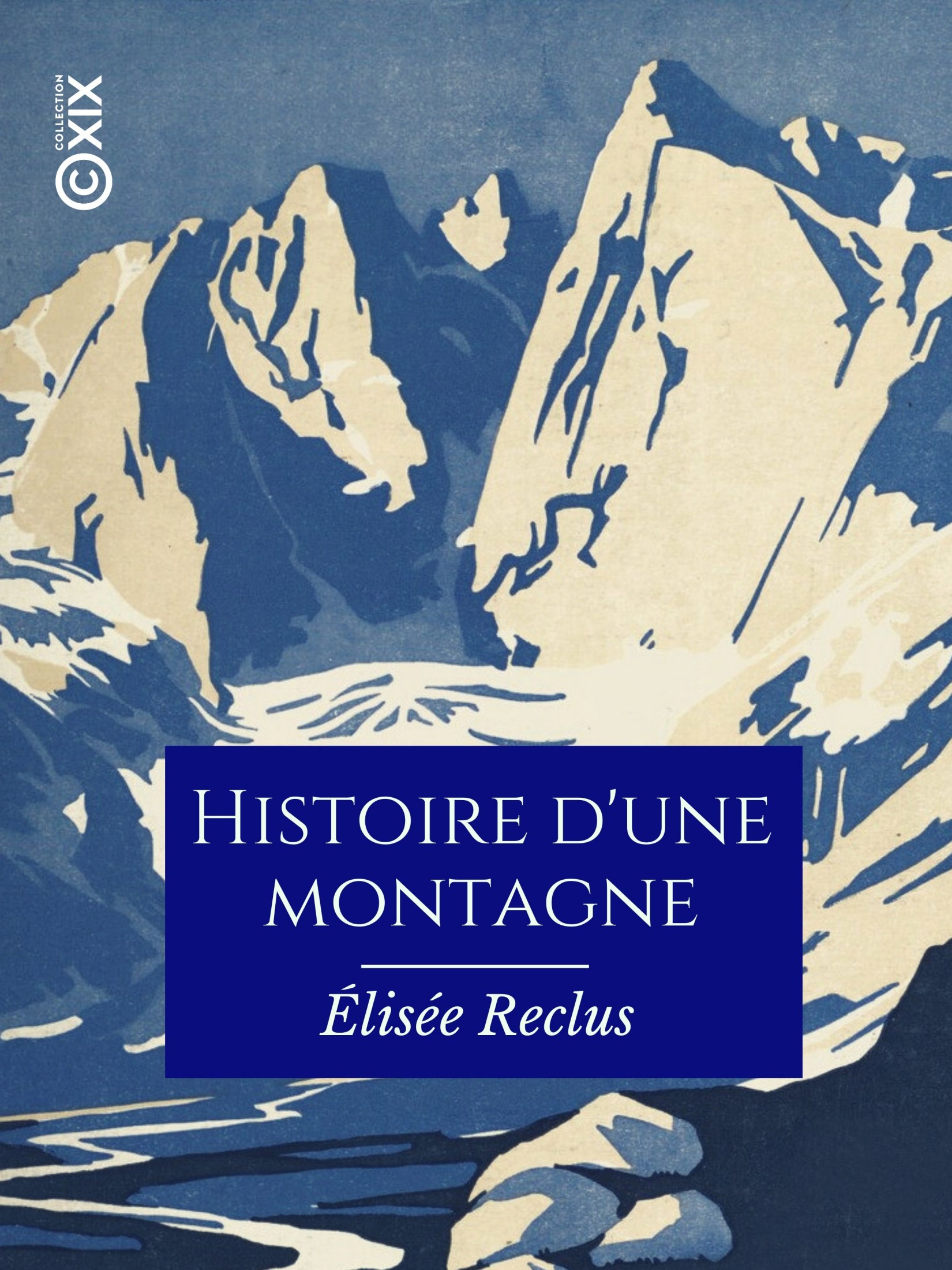 Histoire d'une montagne
