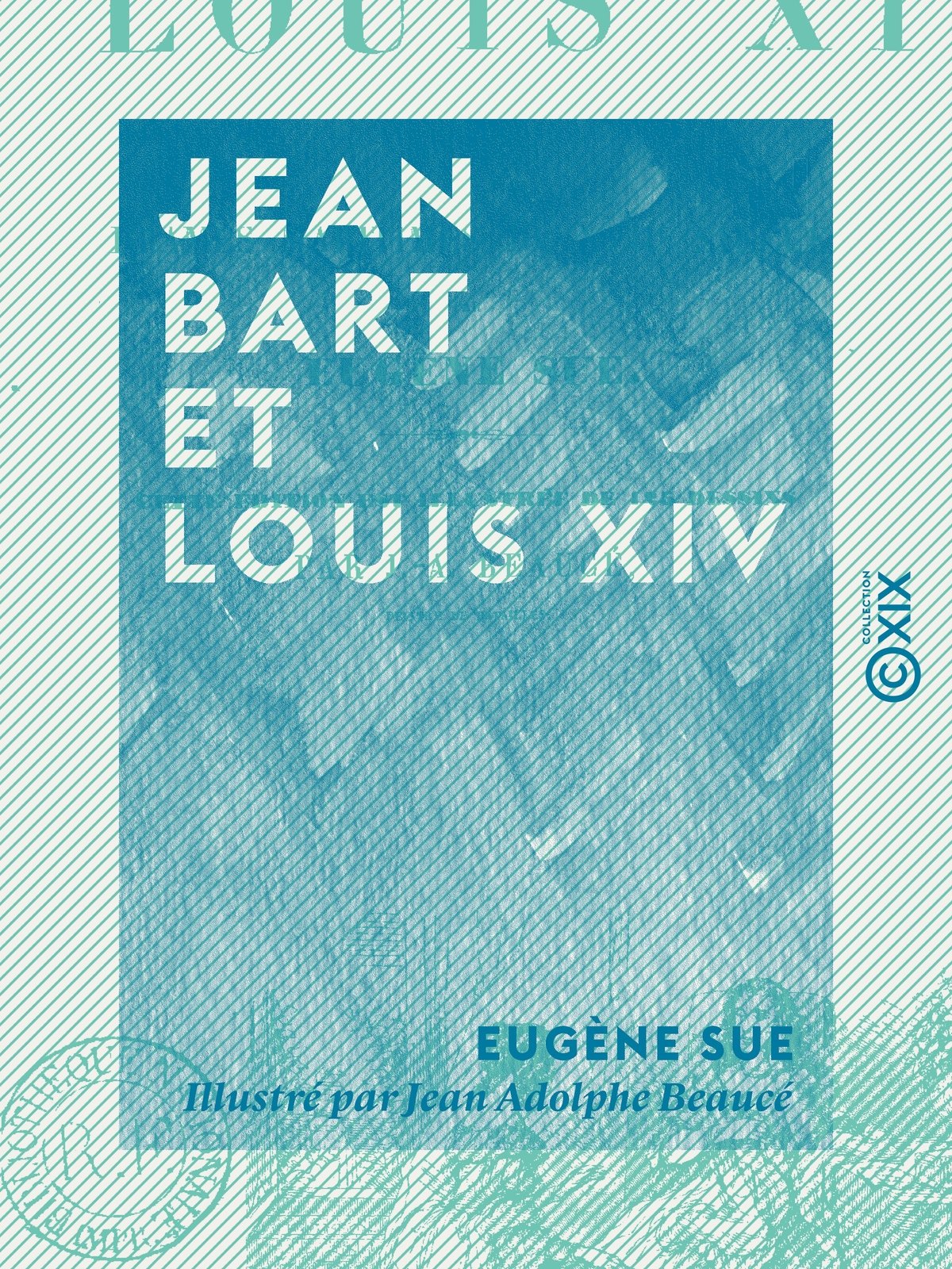 Jean Bart et Louis XIV