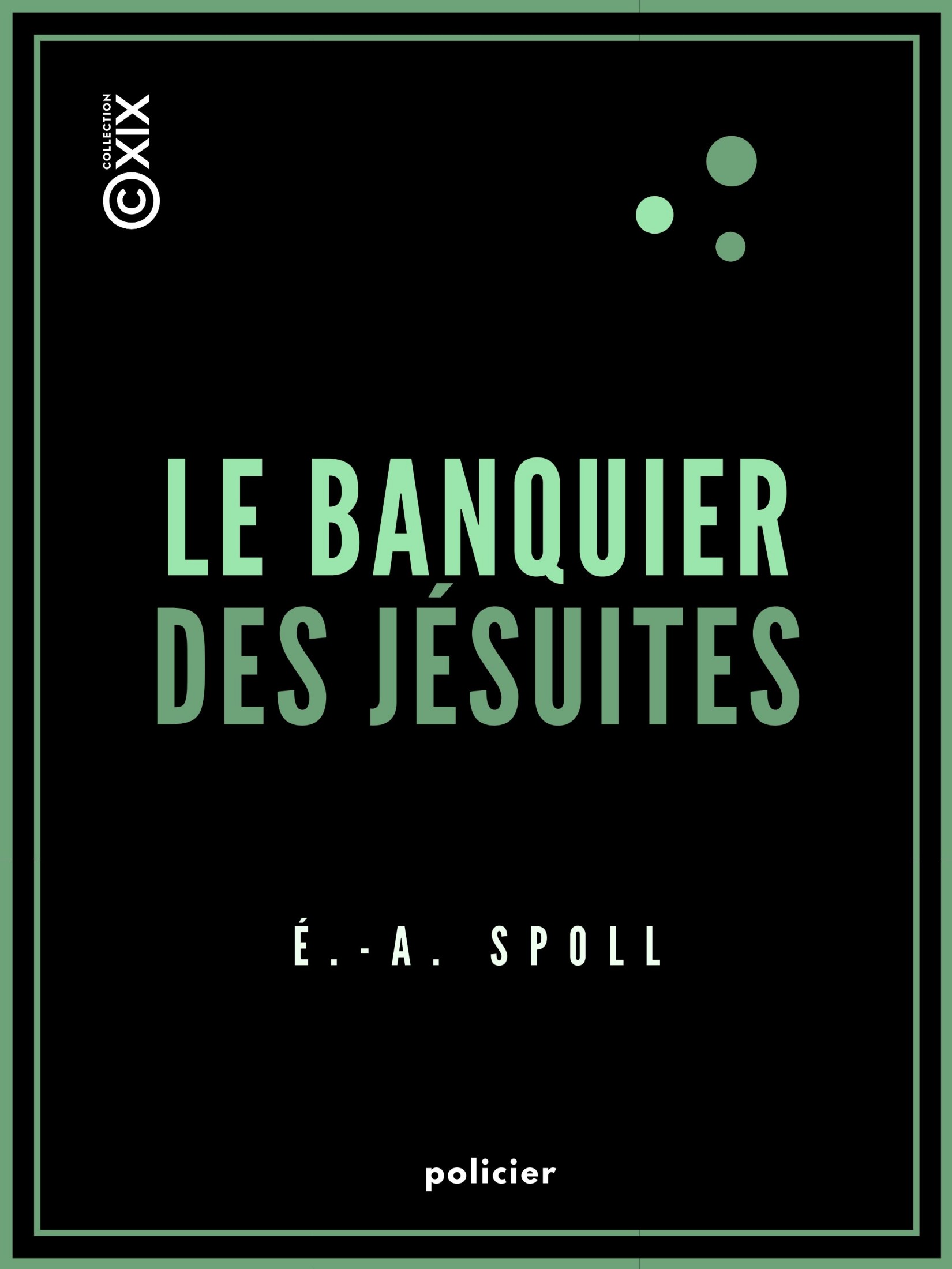 Le Banquier des jésuites